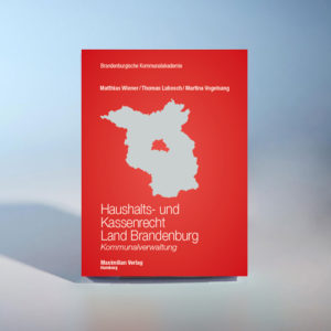 Wiener/Lubosch/Vogelsang, Haushalts- und Kassenrecht Brandenburg